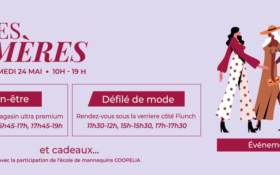 La Fête des Mères, c’est dans votre centre commercial Auchan Chambray !