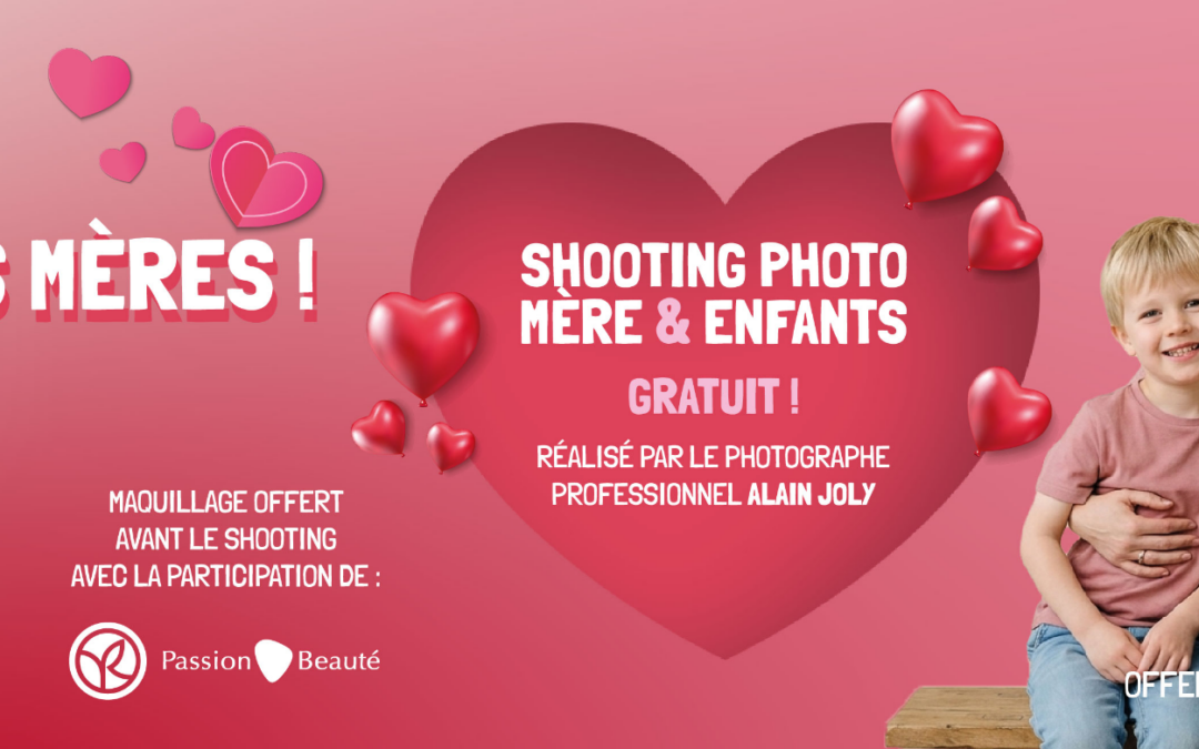 ÉVÉNEMENT SPÉCIAL FÊTE DES MÈRES